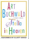 Stella in Heaven By Art Buchwald